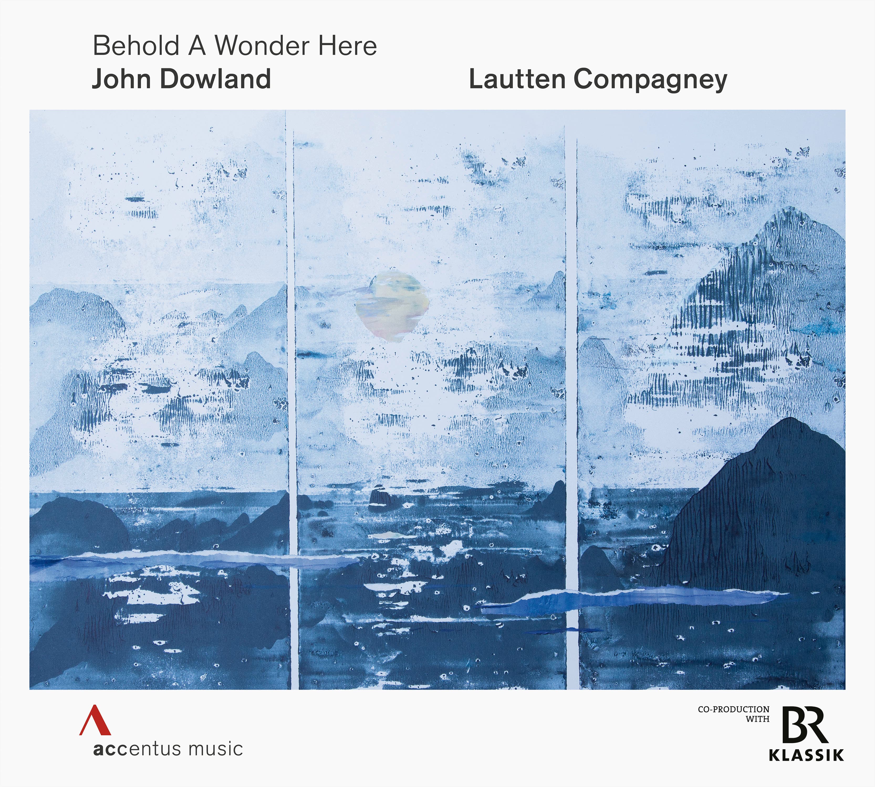 Behold A Wonder Here | John Dowland