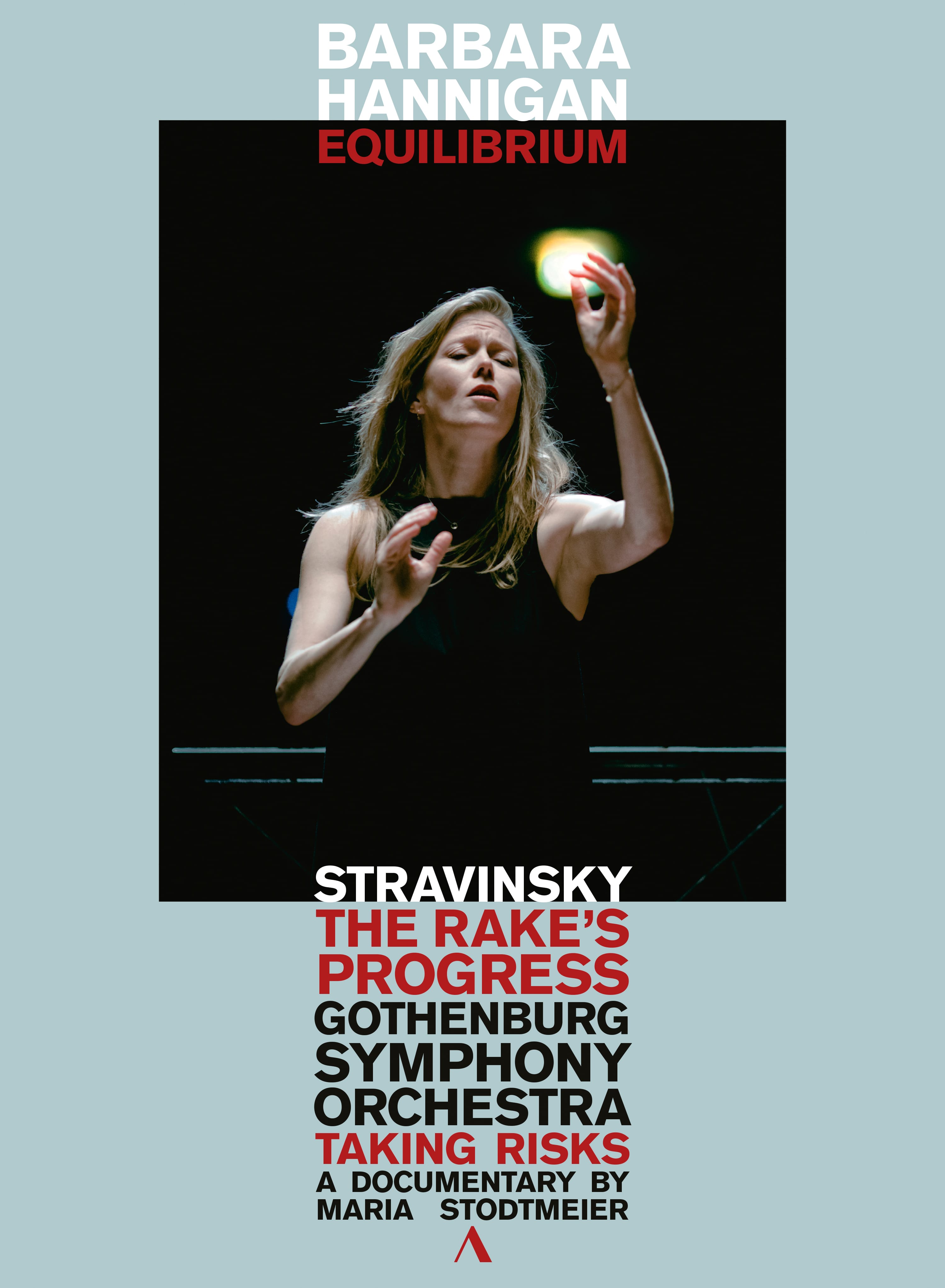 Barbara Hannigan - Stravinsky: "The Rake's Progress" // "Taking Risks" - Front Cover
