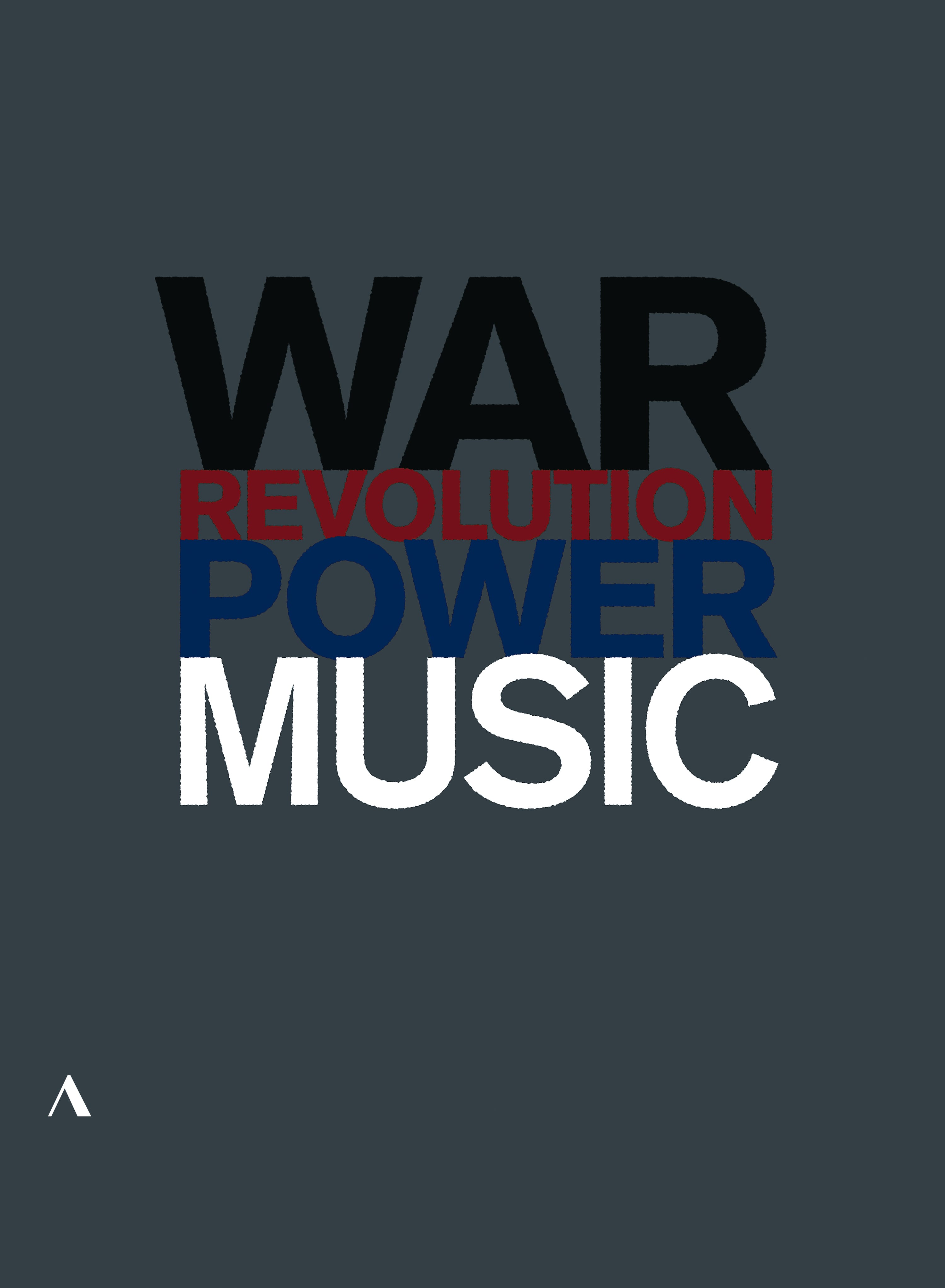 Music, Power, War and Revolution - Front Cover