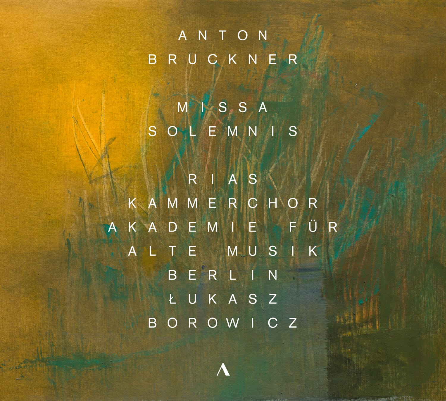 Anton Bruckner: Missa Solemnis - Front Cover