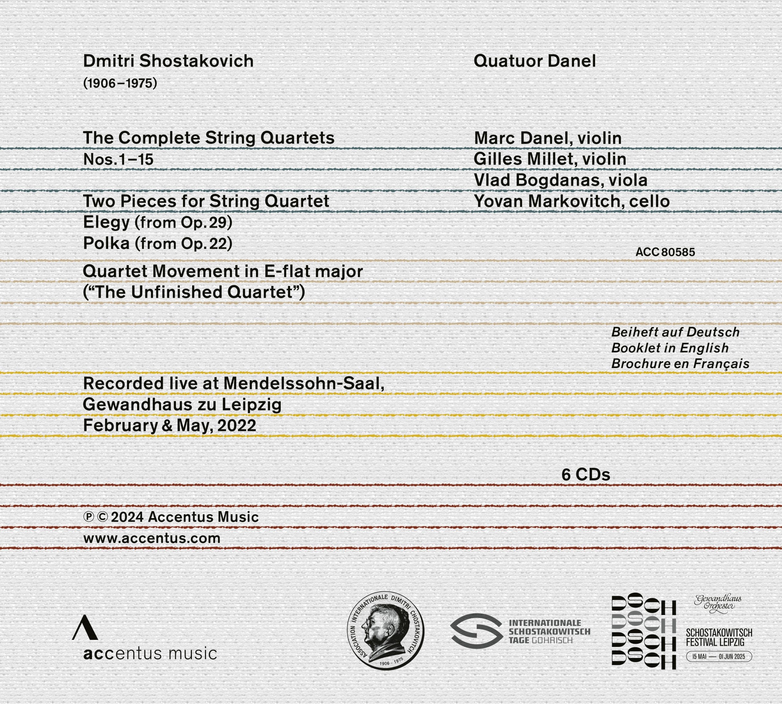 Dmitri Shostakovich: The Complete String Quartets
Quatuor Danel - Back Cover