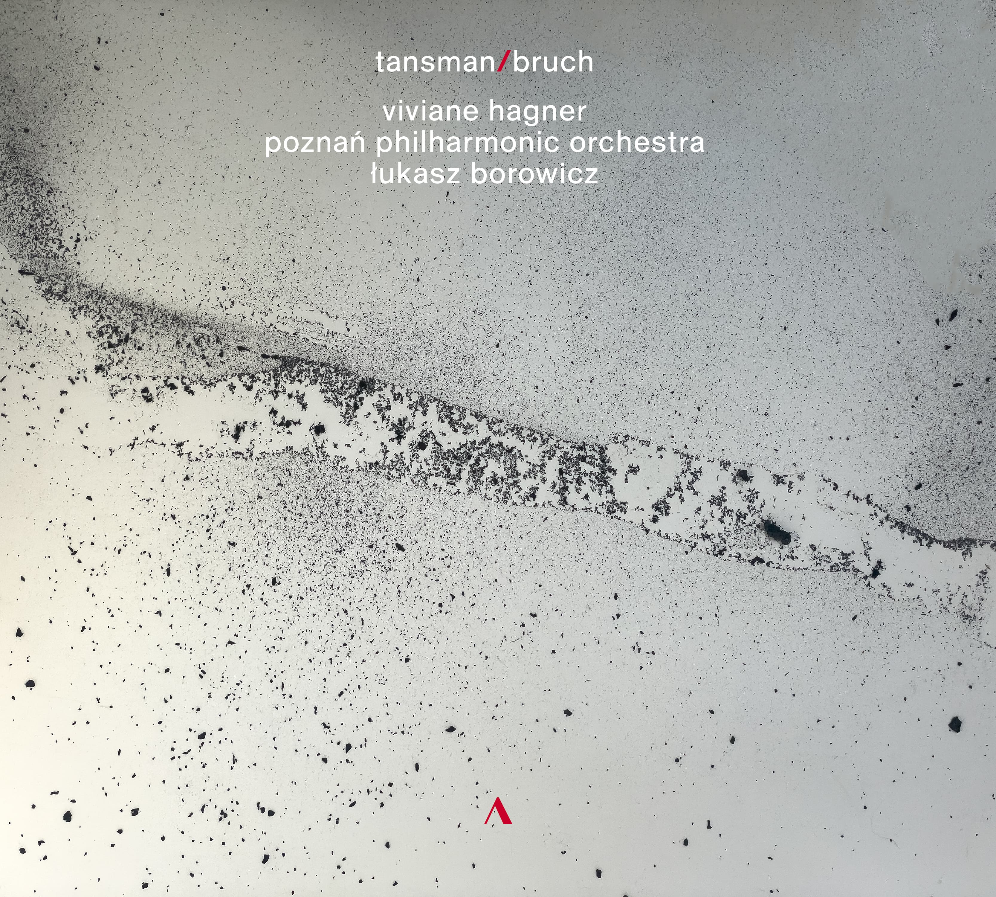 tansman / bruch
Works for violin and orchestra