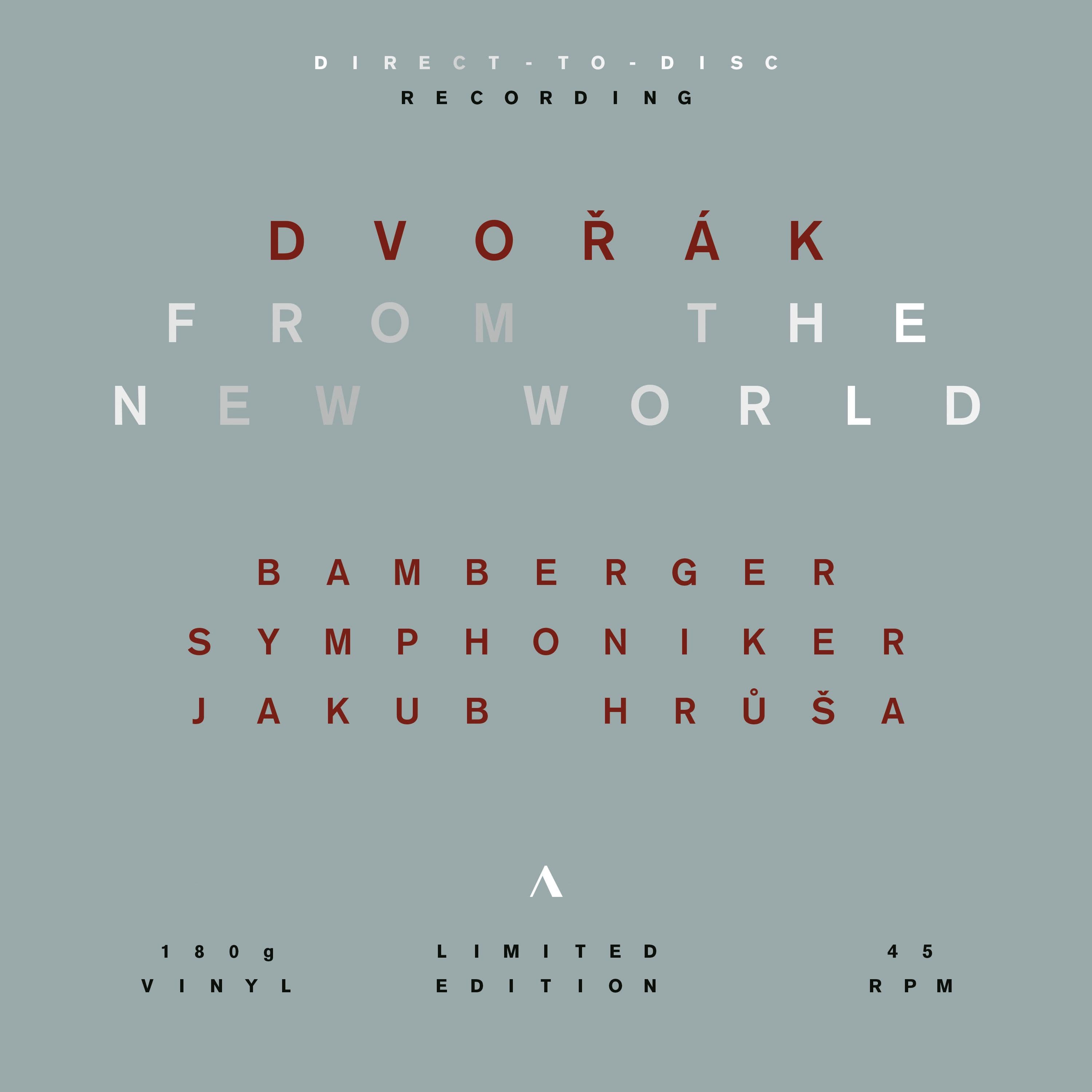 Antonín Dvořák: From the New World
Direct-to-disc recording